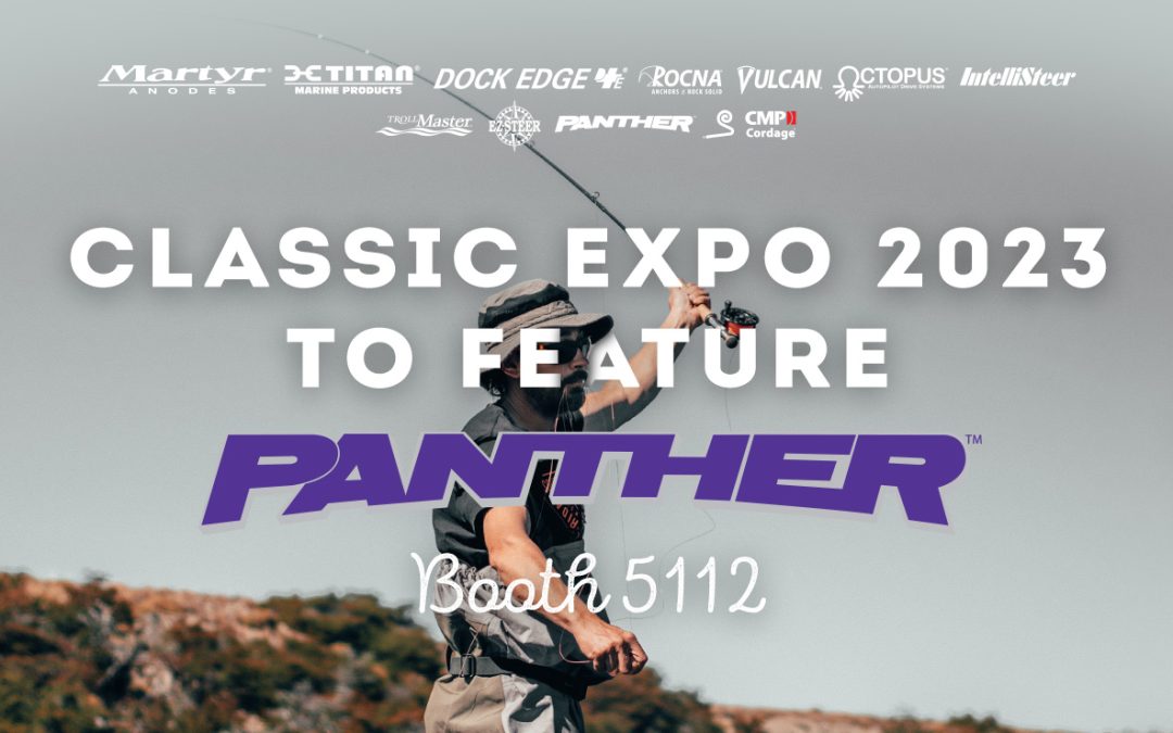 CMP Group’s Panther Marine Products team will be demonstrating a number of innovative problem-solving solutions for the angler at the 2023 Bassmaster Classic in Knoxville, TN, March 24-26.